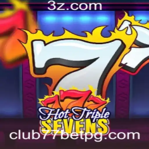 Descubra 'HotTripleSevens': O Novo Jogo que Está Agitando o club77